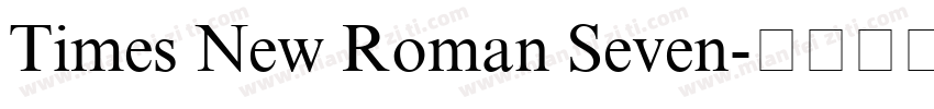Times New Roman Seven字体转换